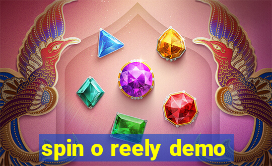 spin o reely demo